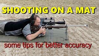 Tips on precision shooting with a mat.