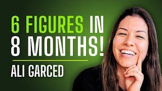 $107k in Her First 8 Months as a Part-Time Real Estate Agent with Ali Garced