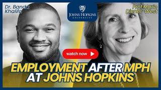 Job Prospects after MPH at Johns Hopkins - Conversation with Professor Diener-West