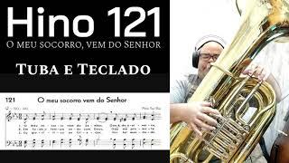  Hino 121 - O meu socorro vem do Senhor | Tuba Cerveny 