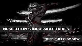 All Muspelheim's Impossible Trials: GMGOW Difficulty