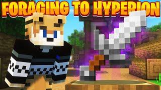 FORAGING from NOTHING to a Hyperion!! -- Hypixel Skyblock