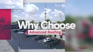 Why Choose Advanced Roofing Inc. Commercial Roofing Contractor Florida