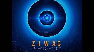 Ziwac - Black Holes