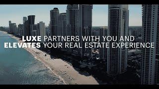 LUXE PROPERTIES | WHY US?