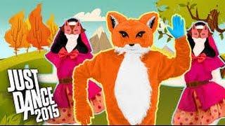 Just Dance 2015 - What Does The Fox Say?