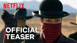 THE HARDER THEY FALL | Official Teaser | Netflix