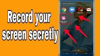 How to record mobile screen secretly || Hidden screen recorder