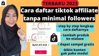 CARA DAFTAR TIKTOK AFFILIATE TANPA MINIMAL FOLLOWERS TERBARU | CARA MENGHASILKAN UANG DARI TIKTOK