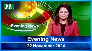 🟢 Evening News | 22 November 2024 | Latest English Bulletin | NTV Latest News Bulletin | NTV News