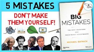 BIG MISTAKES (BY MICHAEL BATNICK)