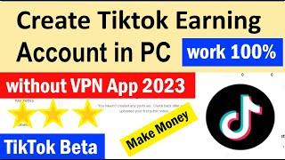 How to Create TikTok Earning account in PC Computer | How to join tiktok beta from pc | #tiktokbeta