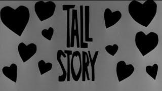 #351- TALL STORY opening titles