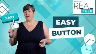 Barrows Real Talk -  Easy Button