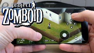 Project Zomboid Android Gameplay Test