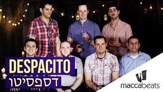 The Maccabeats - Despacito - דספסיטו (Amram Adar ft. Itzik Shamli Cover)