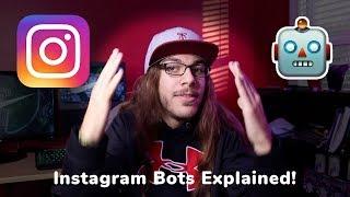 Instagram Bots Explained!