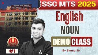SSC MTS English Class 2025 | SSC MTS English Noun DEMO CLASS -1 | By Shanu Sir