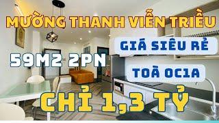 BÁN LỖ 100 Triệu Mường Thanh Viễn Triều hạ tiếp từ 1,3 tỷ còn 1,280 2PN 59m2 toà OC1A tầng 32