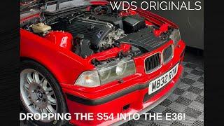 BMW E36 M3 S54 BUILD EPISODE 4 - DROPPING THE S54 INTO THE E36 - WDS ORIGINALS - UK