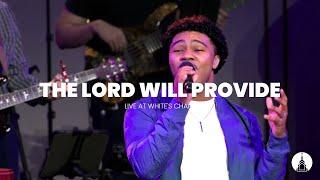 The Lord Will Provide | ft. Jacob Garcia