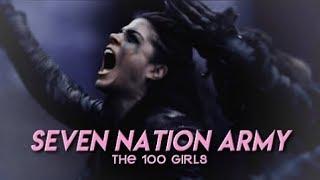 ►THE 100 GIRLS | Seven Nation Army