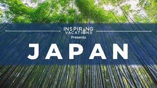 Inspiring Vacations: Japan