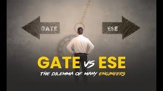 GATE Vs ESE? | Learn Tips & Guidance How to Choose?