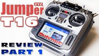 Jumper T16 Multi Protocol Radio - Review Part 1