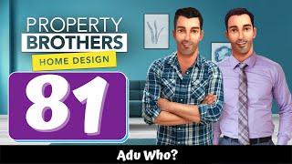 Property Brothers - Home Design - Part 81 - Adu Who? - Gameplay