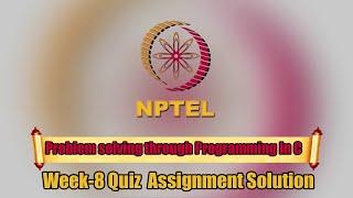 Problem solving through Programming In C ||Week-8|| Quiz Assignment Solution