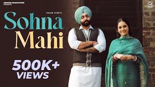 Sohna Mahi (Official Video) | Pavie Virk | Latest Punjabi Songs 2024 | New Punjabi Song 2024