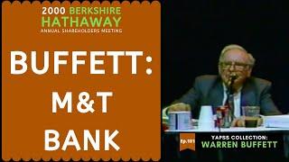 Warren Buffett: M&T Bank & Walt Disney Corporation | BRK 2000【C:W.B Ep.181】