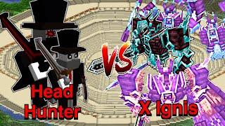 How Many Ignis  to beat Headhunter | Minecraft |Mobs Battle