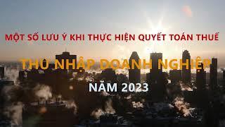 CHI CỤC THUẾ KHU VỰC SƠN TRÀ - NGŨ HÀNH SƠN HƯỚNG DẪN QUYẾT TOÁN THUẾ TNDN 2024
