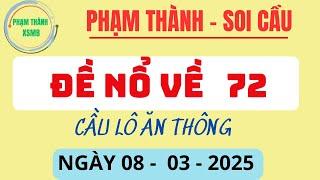 Soi Cầu XSMB 08/03- Soi Cầu Miền Bắc - Xổ Số Miền Bắc - Soi Cầu  - XSMB | Phạm Thành XSMB