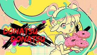 [Remix] TAK - 'Donatsu' feat. 初音ミク