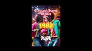 1982 Greatest Hits Pt. 3 #music #80ssongs #80smusic #80s #1980s #1980smusic #shorts