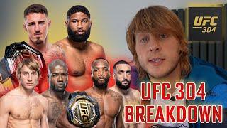 Paddy The Baddy's UFC 304 Breakdown (FULL CARD)