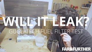 Guglatech fuel filters water test