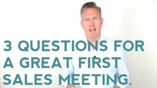 The 3 Most Powerful Sales Questions Ever