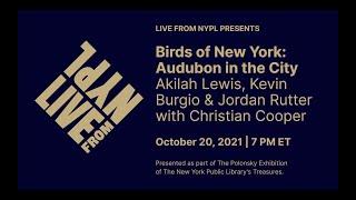 Birds of New York: Audubon in the City | LIVE from NYPL