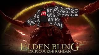 Elden Bling: Dripscorge Radahn