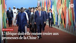 L’Afrique doit-elle encore croire aux promesses de la Chine ?