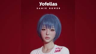 Samie Bower, yofellas - Settle Down