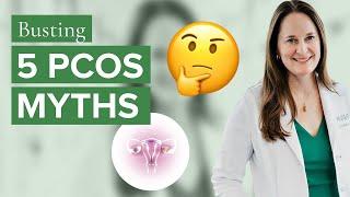 Don’t Believe These Common Misconceptions about PCOS - Dr Lora Shahine