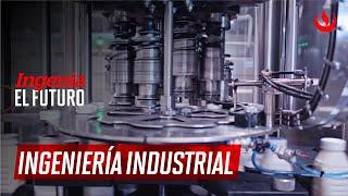 Ingeniería Industrial UPC – Ingenia el Futuro