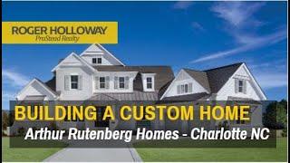 Arthur Rutenberg Custom Home Builders in Belle Grove near Charlotte NC