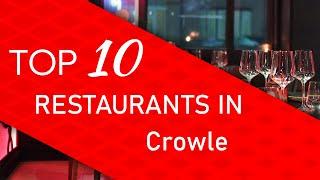 Top 10 best Restaurants in Crowle, United Kingdom