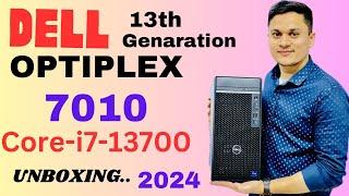 Dell Desktop Unboxing | Dell OptiPlex 7010 MT PLUS  i7-13700 13th genaration | 2024